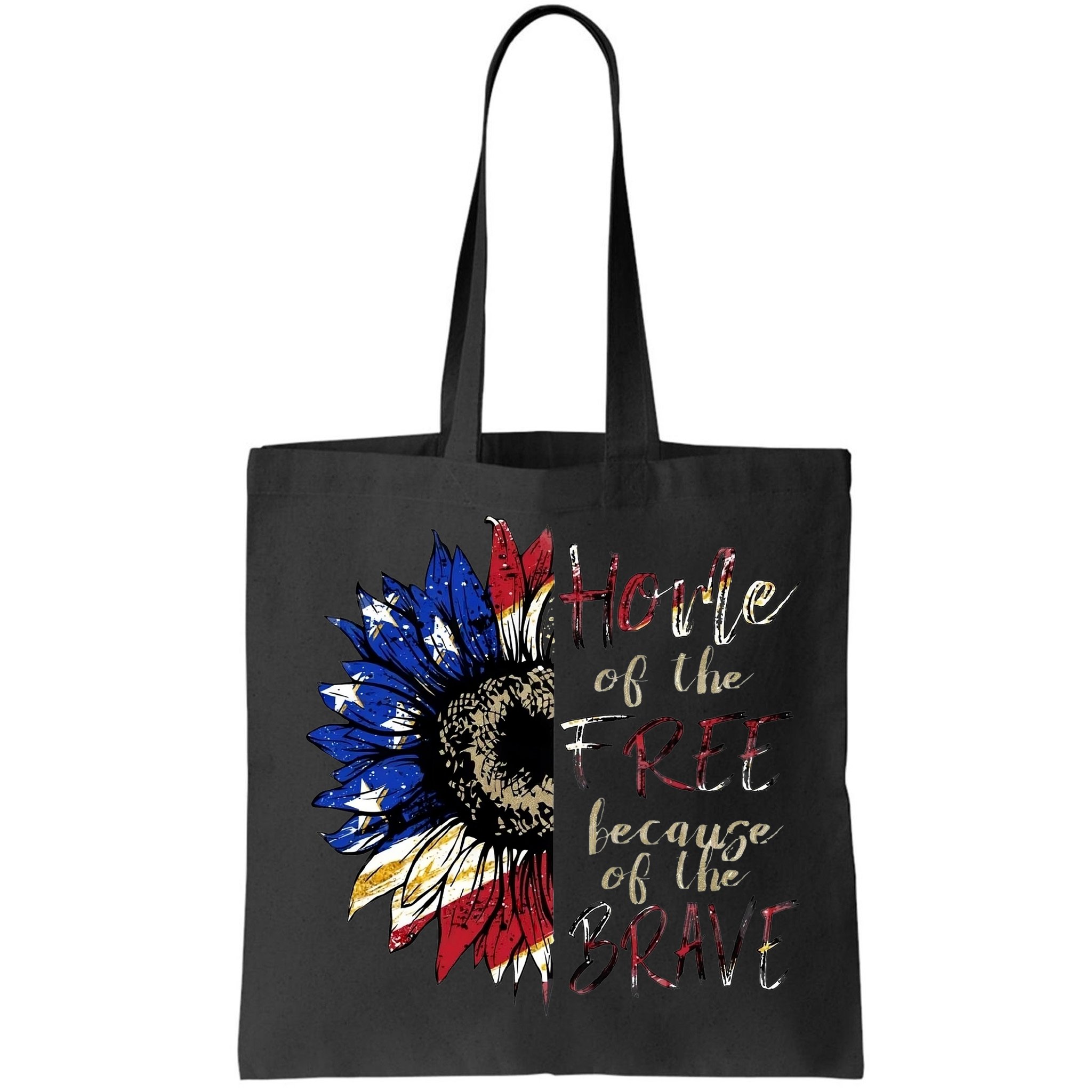 Home Of The Free Because Of The Brave Bag