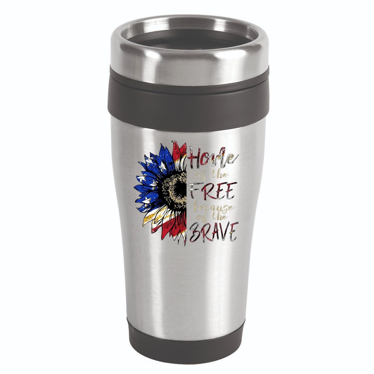 Home Of The Free Because Of The Brave 16oz Travel Tumbler