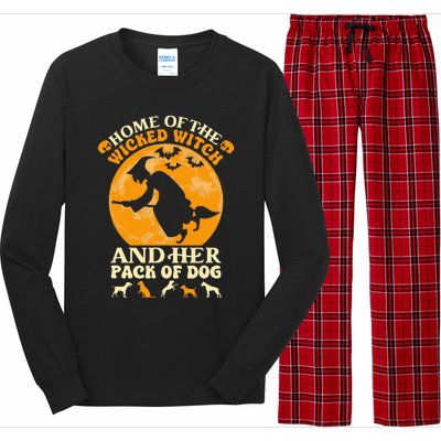 Home Of The Wicked Witch And Her Pack Of Dog Funny Halloween Long Sleeve Pajama Set