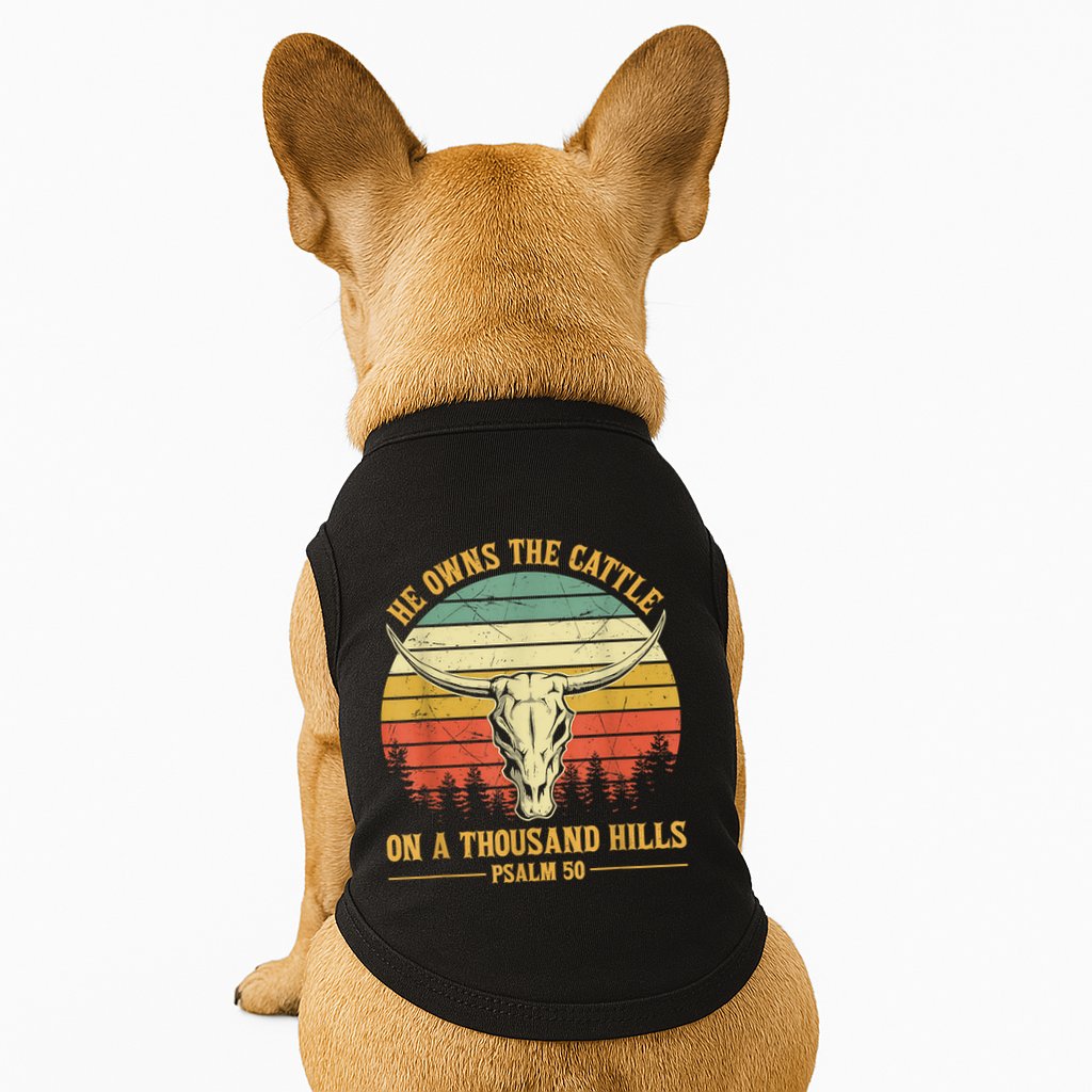 He Owns The Cattle On A Thousand Hills Bull Skull Christian Doggie Tank