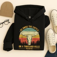 He Owns The Cattle On A Thousand Hills Bull Skull Christian Hoodie