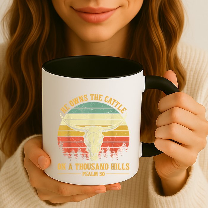 He Owns The Cattle On A Thousand Hills Bull Skull Christian Mug