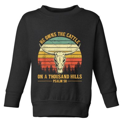 He Owns The Cattle On A Thousand Hills Bull Skull Christian Toddler Sweatshirt