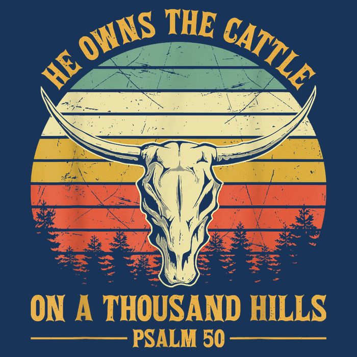 He Owns The Cattle On A Thousand Hills Bull Skull Christian Infant Baby Jersey Bodysuit