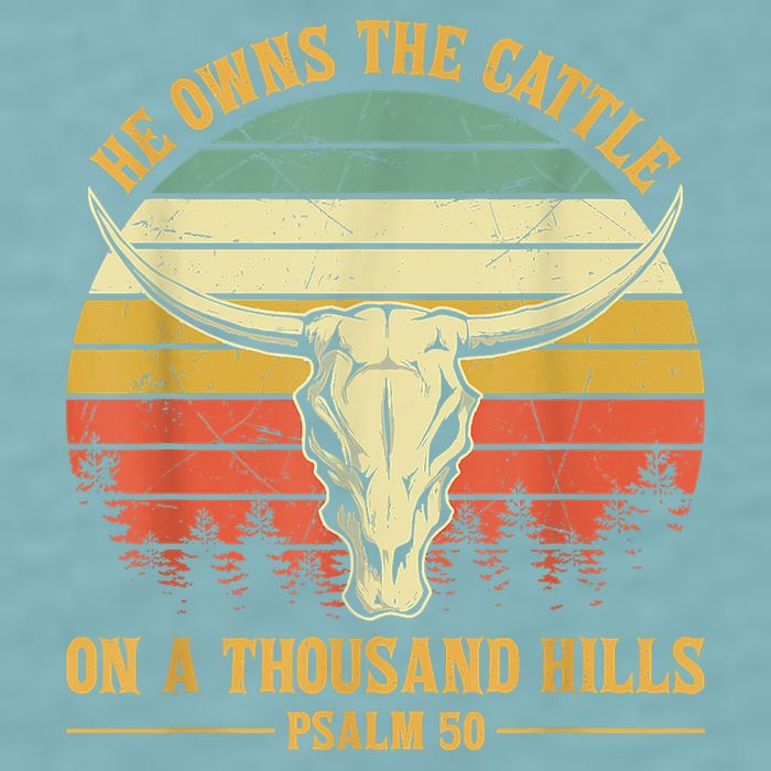 He Owns The Cattle On A Thousand Hills Bull Skull Christian Sueded Cloud Jersey T-Shirt