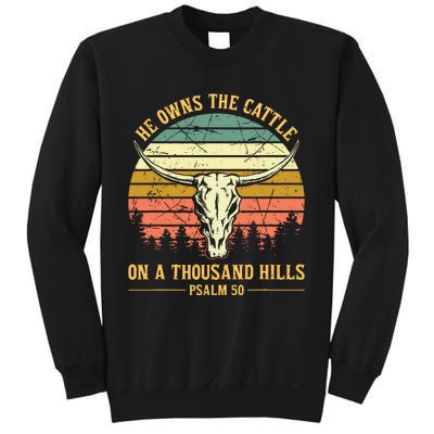 He Owns The Cattle On A Thousand Hills Bull Skull Christian Sweatshirt