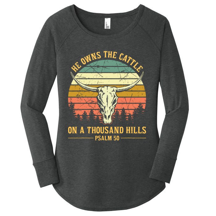 He Owns The Cattle On A Thousand Hills Bull Skull Christian Women's Perfect Tri Tunic Long Sleeve Shirt