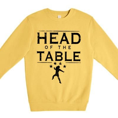 Head Of The Table Premium Crewneck Sweatshirt