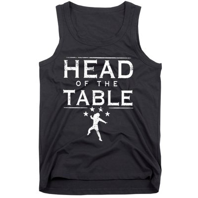 Head Of The Table Tank Top