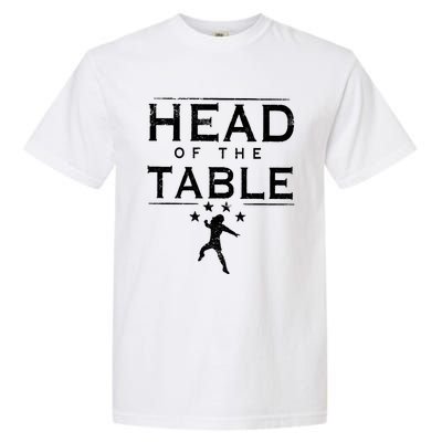 Head Of The Table Garment-Dyed Heavyweight T-Shirt