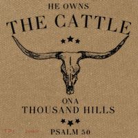 He Owns The Cattle On A Thousand Hills Cotton Canvas Backpack