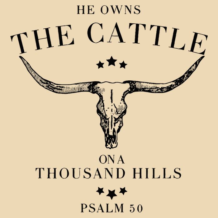 He Owns The Cattle On A Thousand Hills Drawstring Bag
