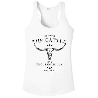 He Owns The Cattle On A Thousand Hills Ladies PosiCharge Competitor Racerback Tank