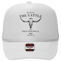 He Owns The Cattle On A Thousand Hills Hat