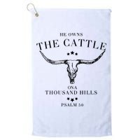 He Owns The Cattle On A Thousand Hills Golf Towel