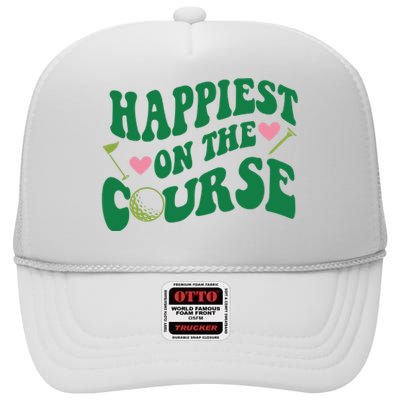 Happiest On The Course Golf Cute Golf High Crown Mesh Back Trucker Hat