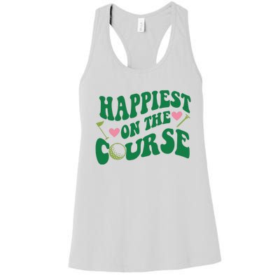 Happiest On The Course Golf Cute Golf Women's Racerback Tank