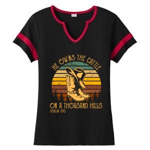 He Owns The Cattle On A Thousand Hills Psalm 50 Cowboy Boots Ladies Halftime Notch Neck Tee