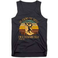 He Owns The Cattle On A Thousand Hills Psalm 50 Cowboy Boots Tank Top