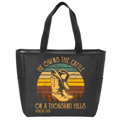 He Owns The Cattle On A Thousand Hills Psalm 50 Cowboy Boots Zip Tote Bag