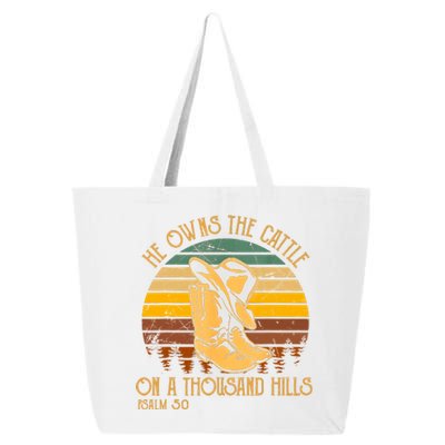 He Owns The Cattle On A Thousand Hills Psalm 50 Cowboy Boots 25L Jumbo Tote