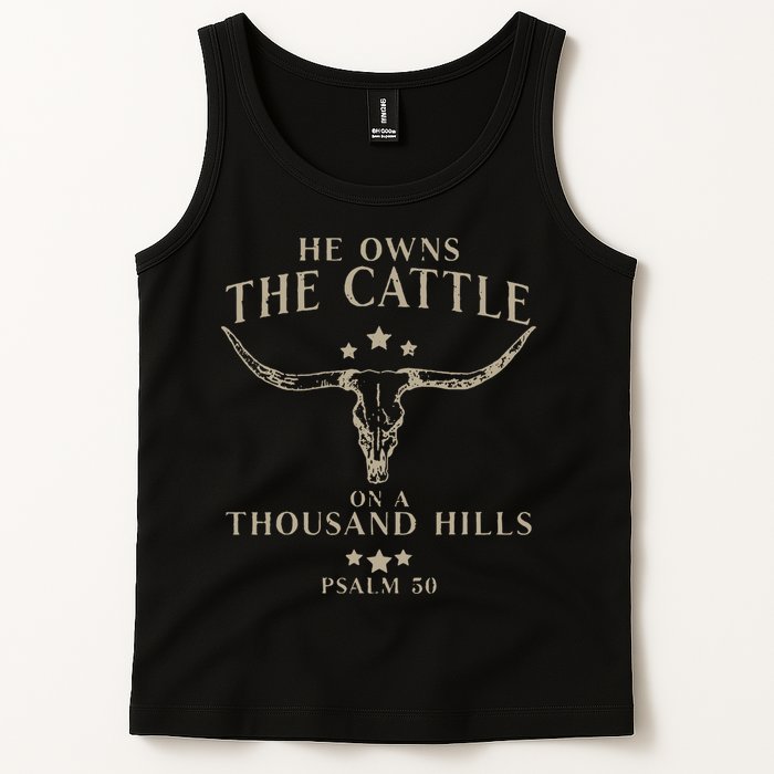 He Owns The Cattle On A Thousand Hills Psalm 50 Tank Top