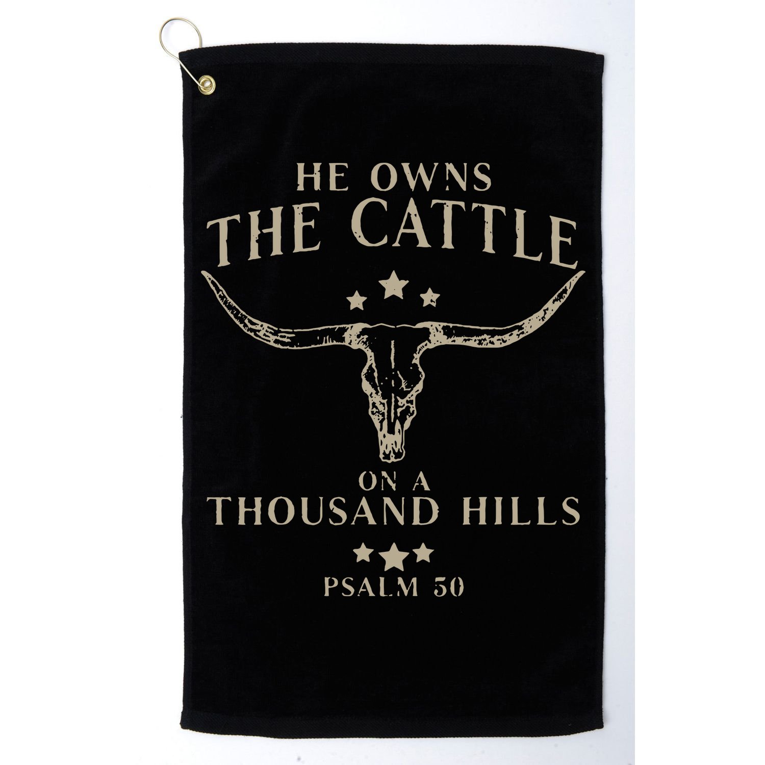 He Owns The Cattle On A Thousand Hills Psalm 50 Golf Towel