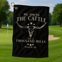 He Owns The Cattle On A Thousand Hills Psalm 50 Golf Towel