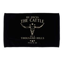 He Owns The Cattle On A Thousand Hills Psalm 50 Microfiber Hand Towel