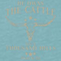 He Owns The Cattle On A Thousand Hills Psalm 50 Sueded Cloud Jersey T-Shirt