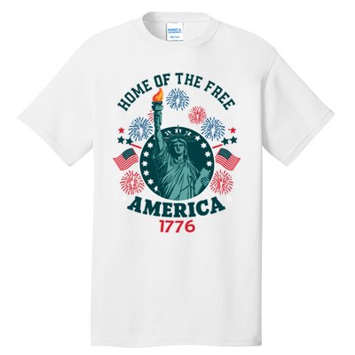 Home Of The Free The Statue Of Liberty 4th Of July Tall T-Shirt