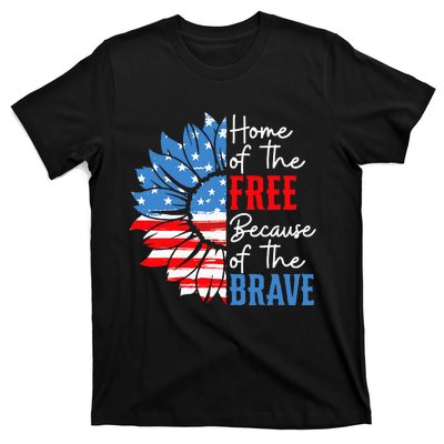 Home Of The Free Because Of The Brave Sunflower 4th Of July T-Shirt