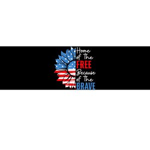 Home Of The Free Because Of The Brave Sunflower 4th Of July Bumper Sticker