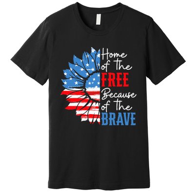 Home Of The Free Because Of The Brave Sunflower 4th Of July Premium T-Shirt