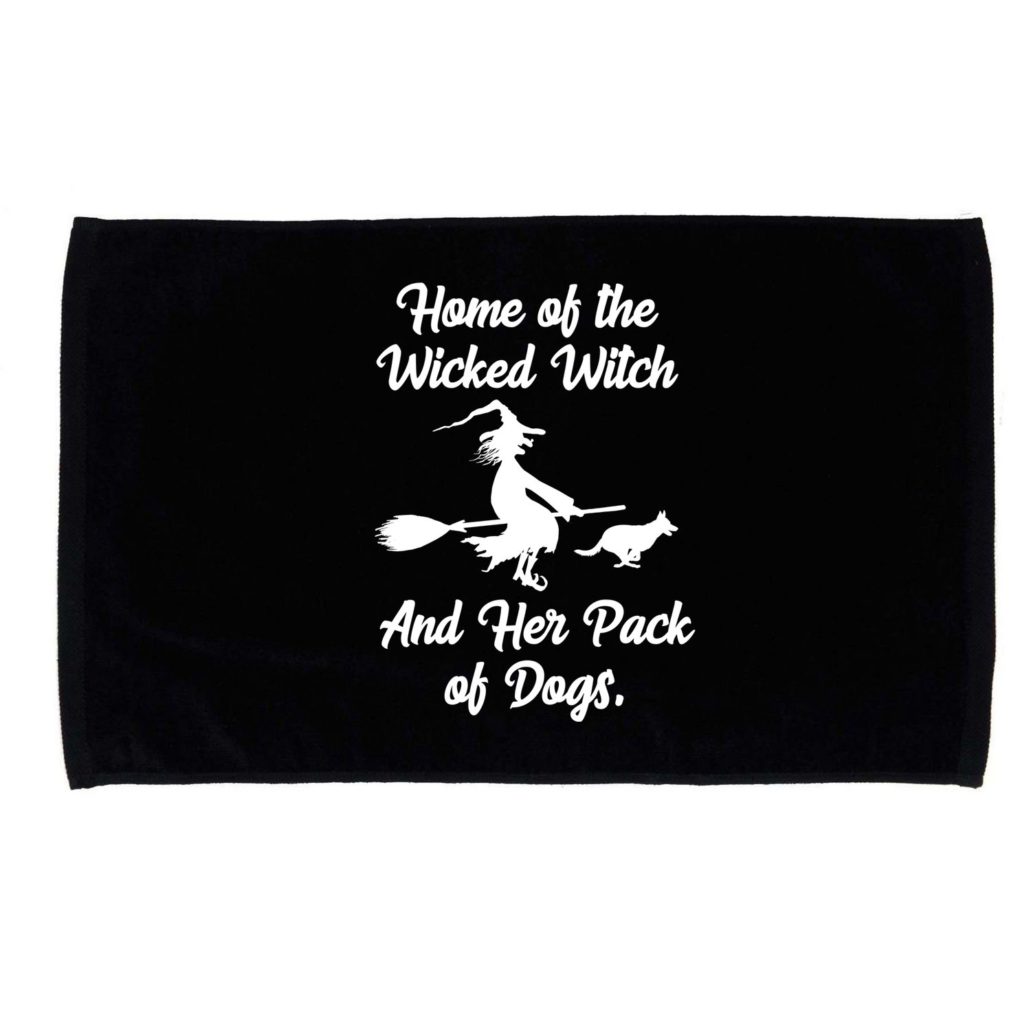 Home Of The Wicked Witch And Her Pack Of Dogs Funny Microfiber Hand Towel