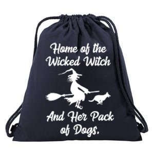 Home Of The Wicked Witch And Her Pack Of Dogs Funny Drawstring Bag