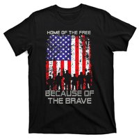 Home Of The Free Because Of The Brave Patriotic Veterans T-Shirt