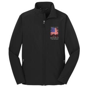 Home Of The Free Because Of The Brave Patriotic Veterans Core Soft Shell Jacket