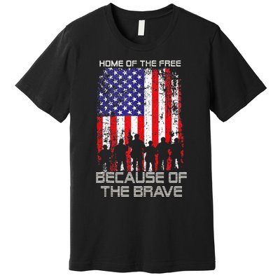 Home Of The Free Because Of The Brave Patriotic Veterans Premium T-Shirt