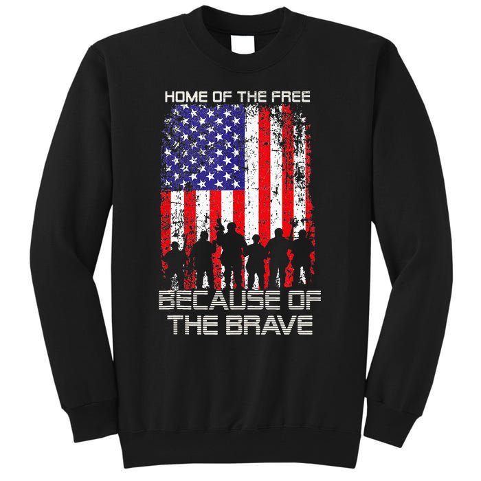 Home Of The Free Because Of The Brave Patriotic Veterans Tall Sweatshirt