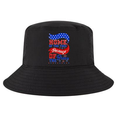 Home Of The Free Because Of The Brave 4th Of July Cool Comfort Performance Bucket Hat