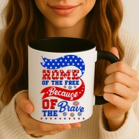 Home Of The Free Because Of The Brave 4th Of July Mug