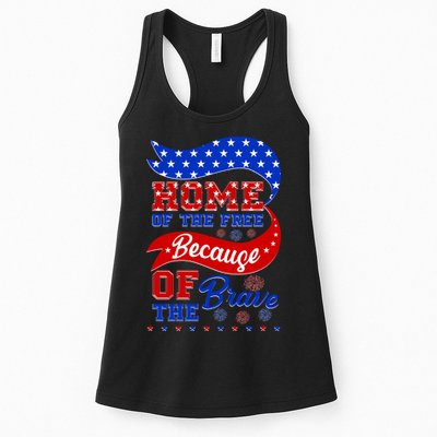 Home Of The Free Because Of The Brave 4th Of July Womens Tank Top
