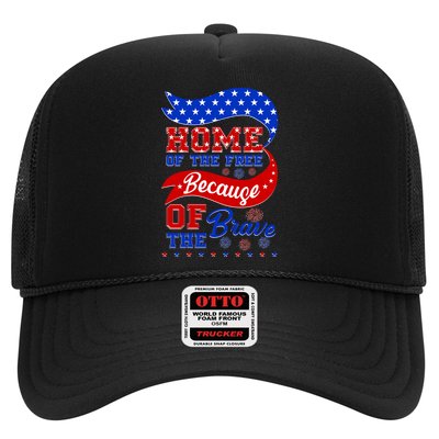 Home Of The Free Because Of The Brave 4th Of July Trucker Hat
