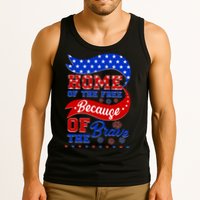 Home Of The Free Because Of The Brave 4th Of July Tank Top