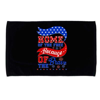 Home Of The Free Because Of The Brave 4th Of July Microfiber Hand Towel