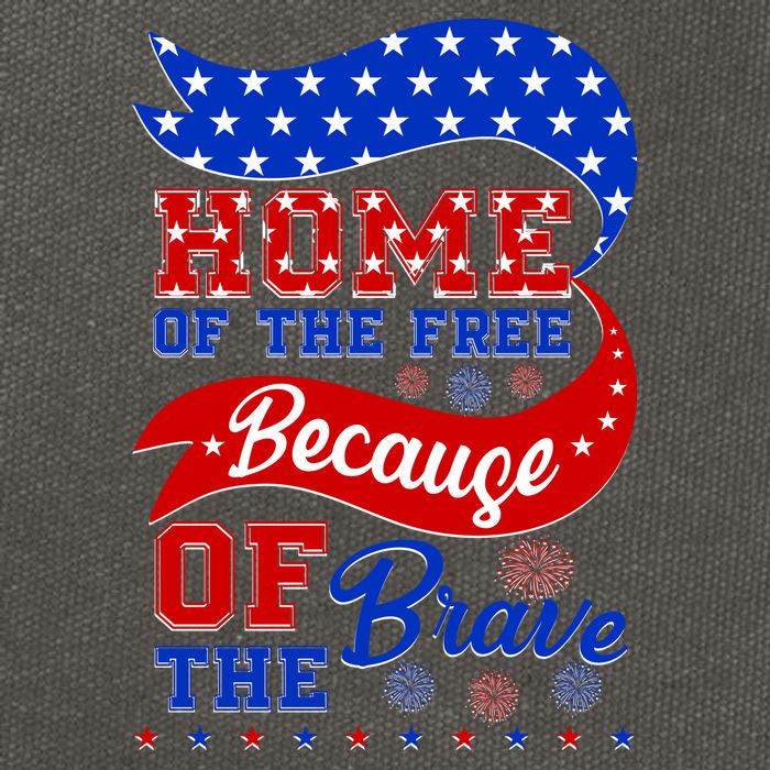 Home Of The Free Because Of The Brave 4th Of July Cotton Canvas Backpack