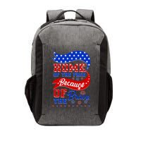 Home Of The Free Because Of The Brave 4th Of July Vector Backpack