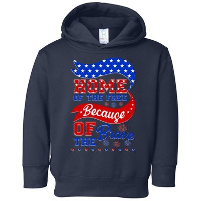 Home Of The Free Because Of The Brave 4th Of July Toddler Hoodie