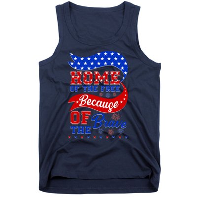 Home Of The Free Because Of The Brave 4th Of July Tank Top